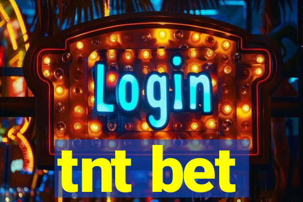 tnt bet